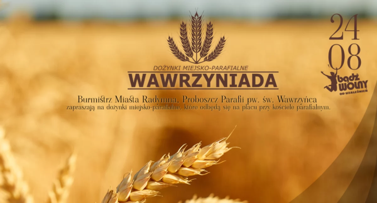  Dożynki Miejsko–Parafialne „WAWRZYNIADA 2025” 