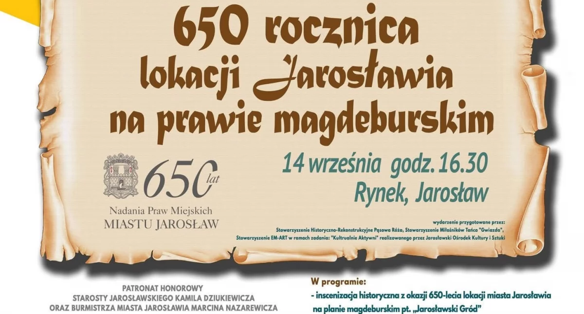 Inscenizacja z okazji 650-lecia nadania praw miejskich dla miasta Jarosław w wykonaniu Stowarzyszenia Pąsowa Róża