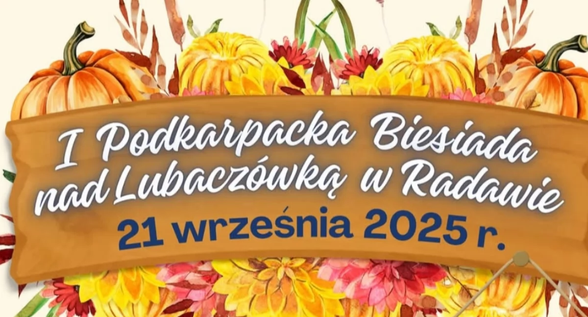 I Podkarpacka Biesiada nad Lubaczówką w Radawie 