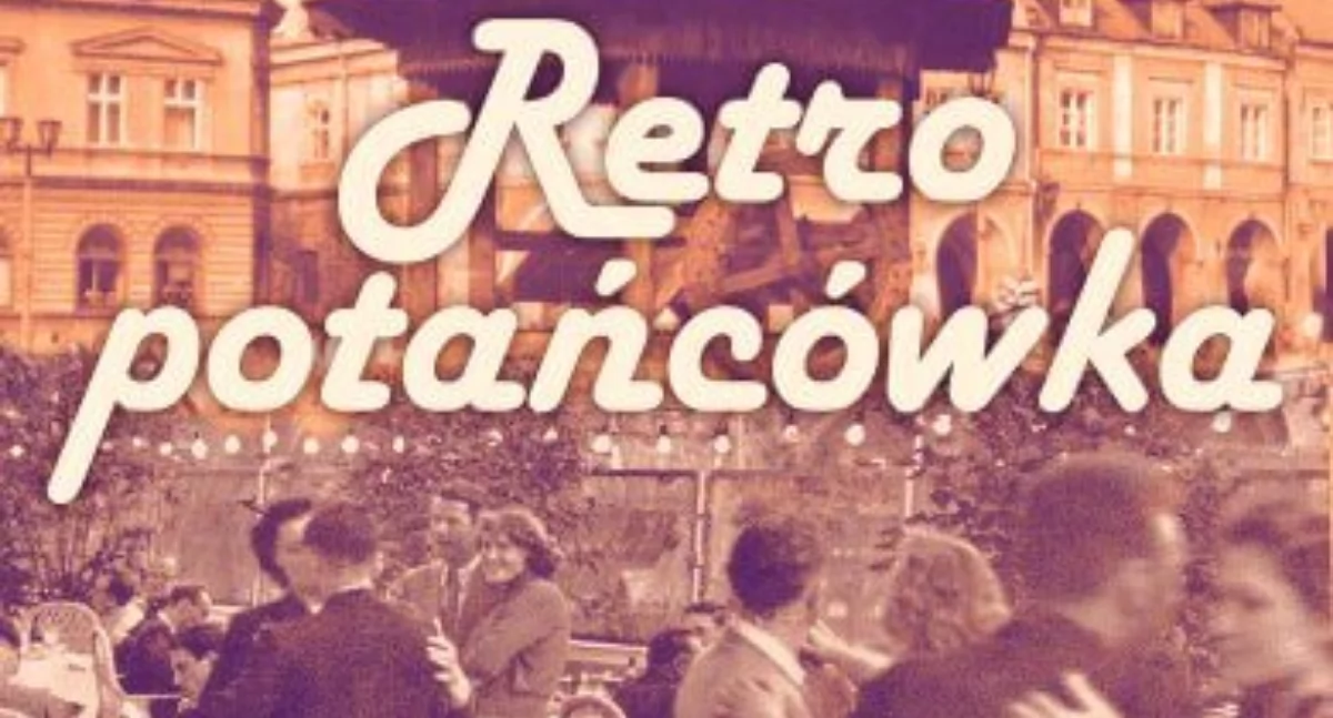 Retro Potańcówka w Jarosławiu
