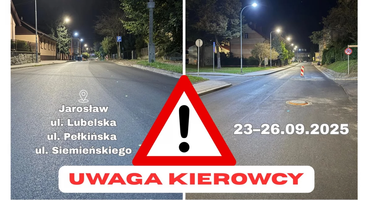 Prace na ulicach Lubelskiej i Pełkińskiej oraz Siemieńskiego w Jarosławiu