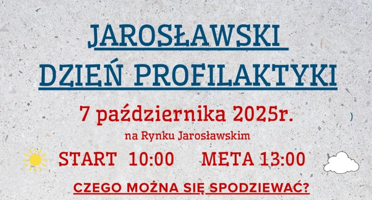 Jarosławski Dzień Profilaktyki