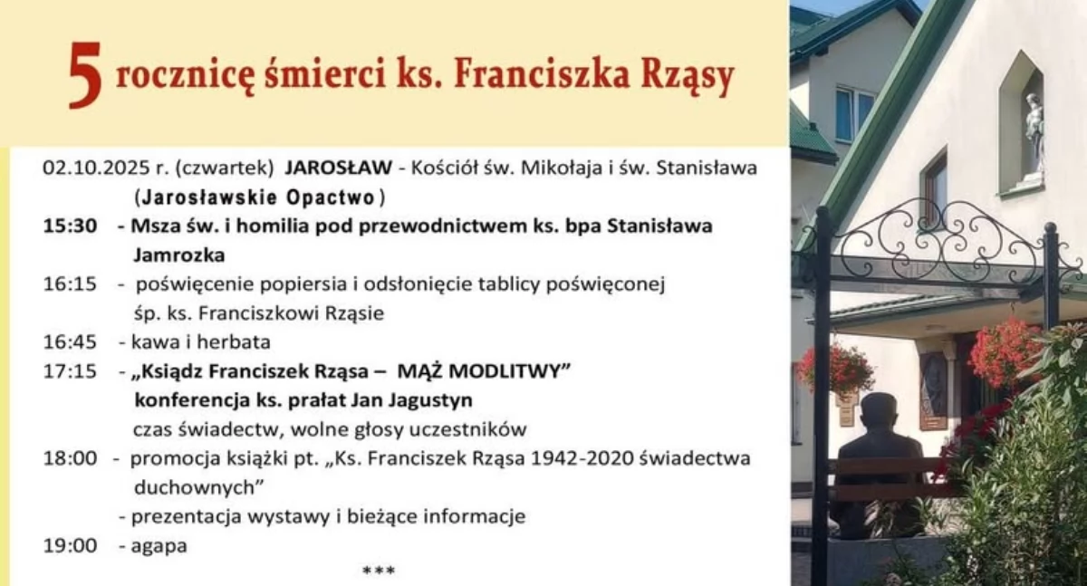 Piąta rocznica śmierci ks. Franciszka Rząsy - Msza św., odsłonięcie tablicy oraz konferencja i agapa Jarosławskim Opactwie