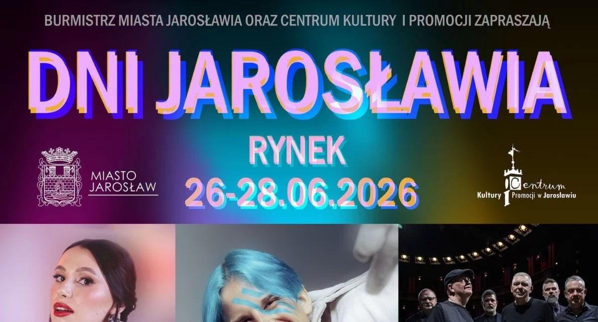 DNI JAROSŁAWIA 2026 - trzy dni dobrej zabawy!
