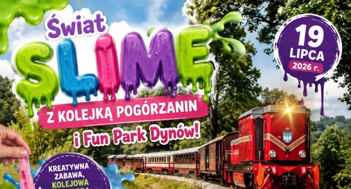 Świat Slime z Kolejką Pogórzanin 