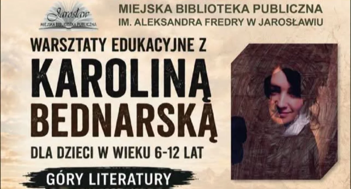 Warsztaty Edukacyjne z Karoliną Bednarską w Miejskiej Bibliotece w Jarosławiu 