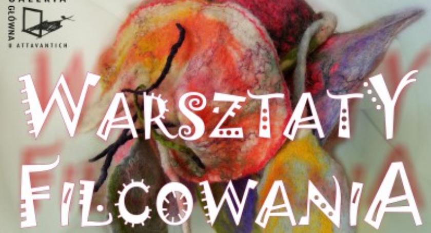 Warsztaty filcowania