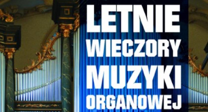 Letnie Wieczory Muzyki Organowej - Jan Szydło
