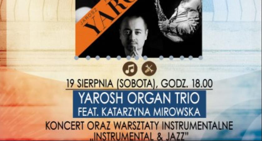 Dziś koncert Instrumental&Jazz - Yarosh Organ Trio