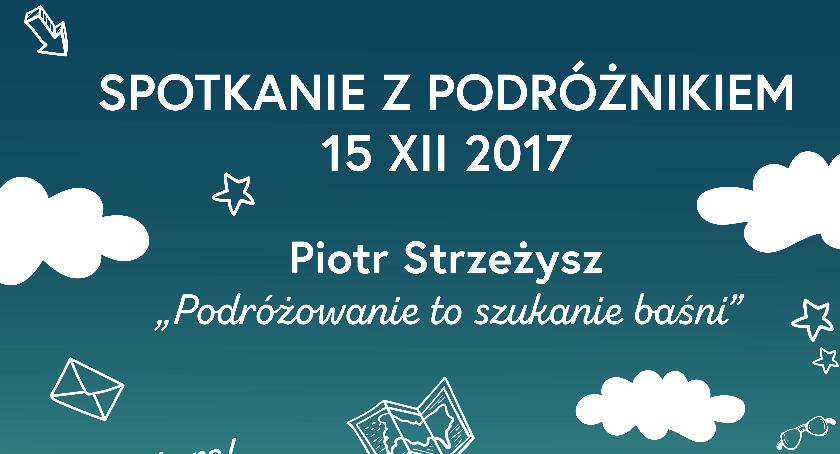 Podróżowanie to sztuka baśni