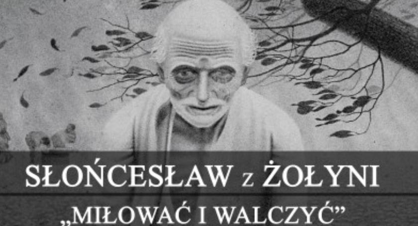 Miłować i walczyć – Słońcesław z Żołyni