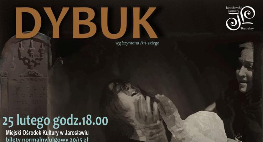 Spektakl teatralny „Dybuk”