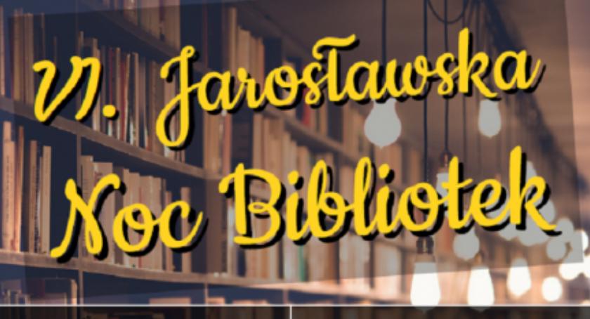  VI Jarosławska Noc Bibliotek