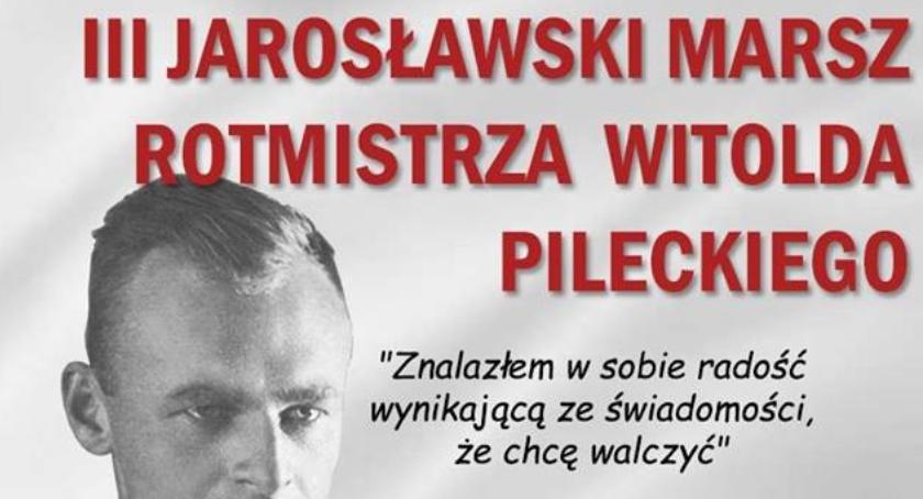  III Jarosławski Marsz Rotmistrza Witolda Pileckiego