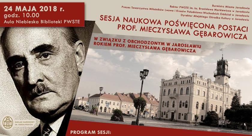 Sesja naukowa poświęcona postaci prof.  Mieczysława Gębarowicza