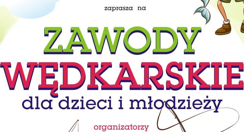Zawody wędkarskie dla dzieci i młodzieży 