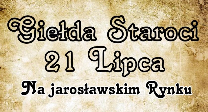 Jarosławska Giełda Staroci