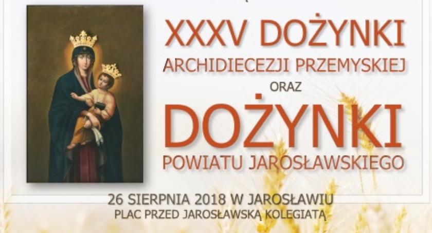 Dożynki Powiatu Jarosławskiego i XXXV Dożynki Archidiecezji Przemyskiej