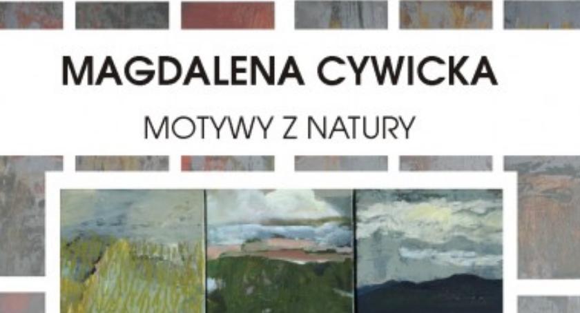 Wystawa Magdaleny Cywickiej 