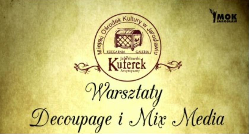 DECOUPAGE i MIX MEDIA - warsztaty kreatywne