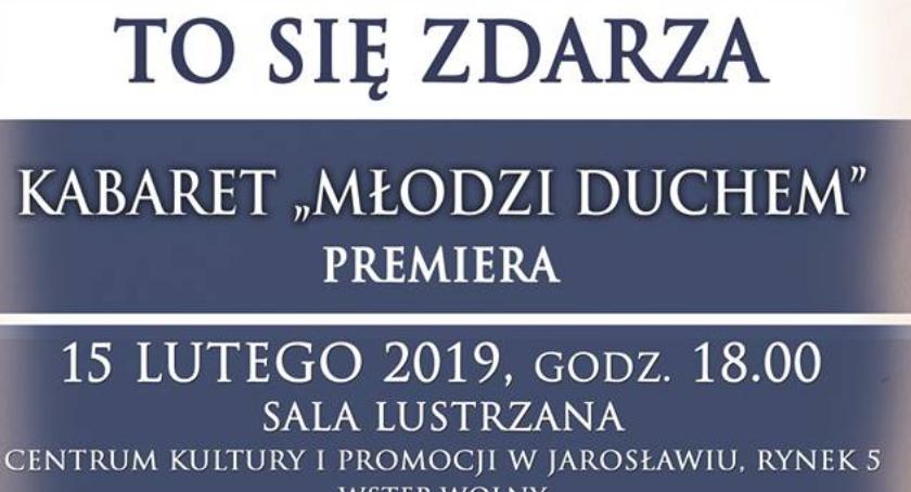 „To się zdarza” – Kabaret Młodzi Duchem