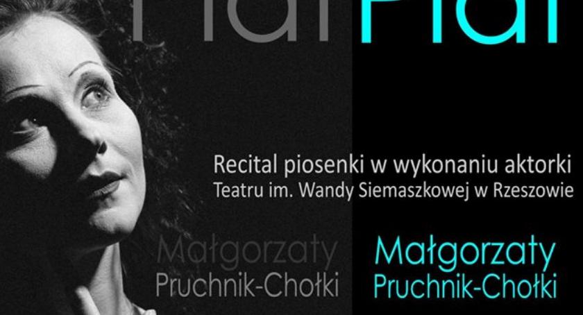 Recital Małgorzaty Pruchnik-Chołki w repertuarze Edith Piaf