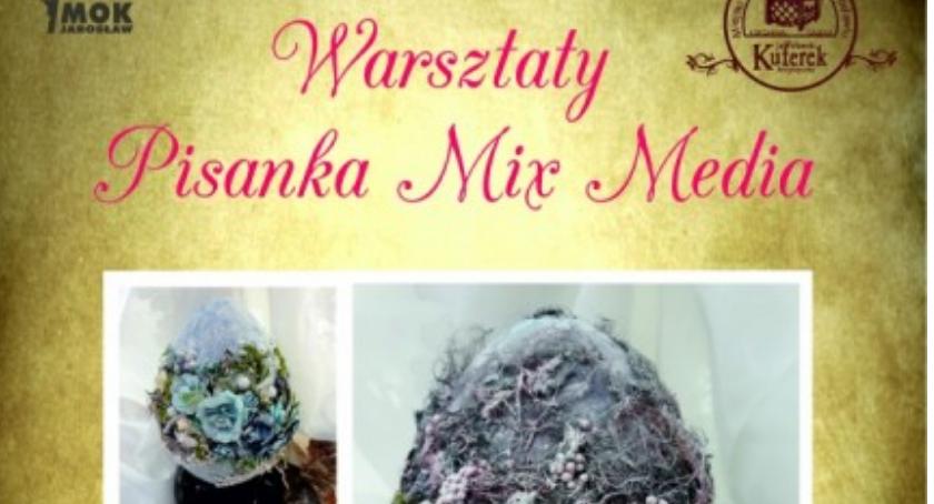 Warsztaty Pisanka Mix Media w Kuferku