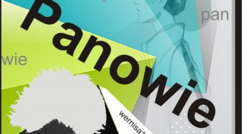 Panowie... wystawa zbiorowa