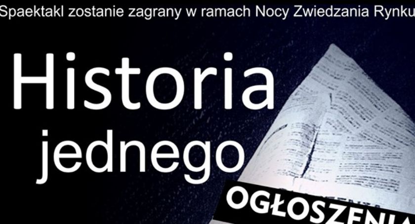 Historia jednego ogłoszenia - spektakl Teatru Plaster