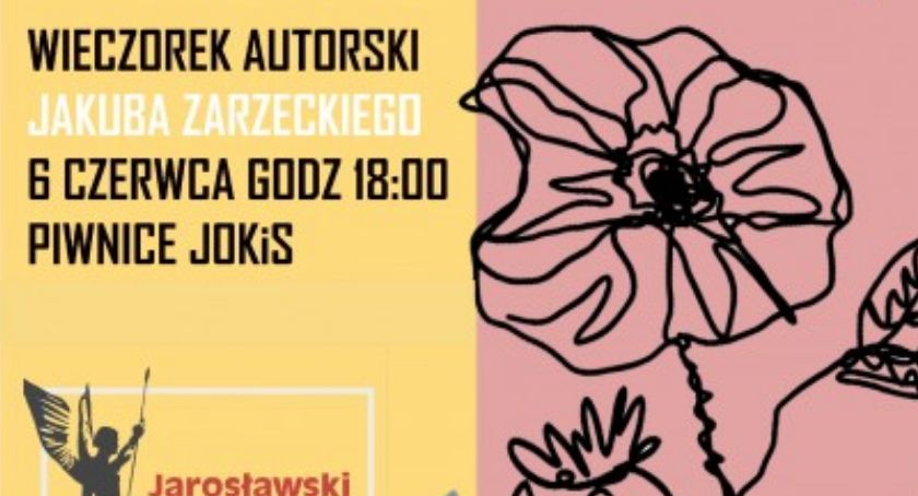 Makiem i miedzią - wieczorek autorski Jakuba Zarzeckiego