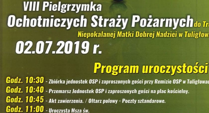VIII Pielgrzymka Ochotniczych Straży Pożarnych do Tronu Niepokalanej Matki Dobrej Nadziei w Tuligłowach