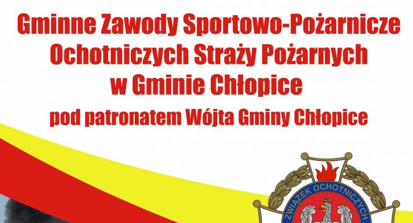 Gminne Zawody Sportowo-Pożarnicze OSP w Chłopicach 