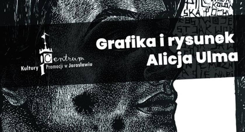Grafika i rysunek Alicja Ulma