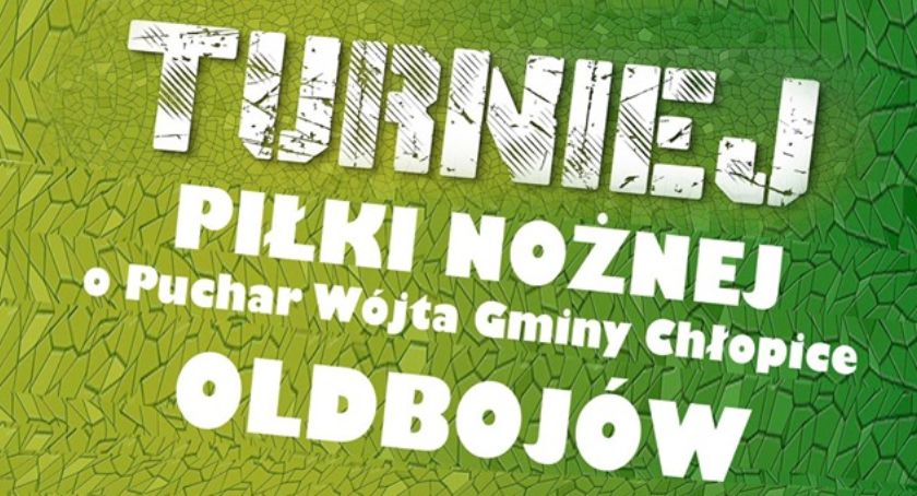 Turniej Piłki Nożnej Oldbojów o Puchar Wójta Gminy Chłopice