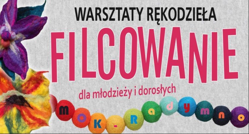 Warsztaty Rękodzieła Filcowanie dla młodzieży
