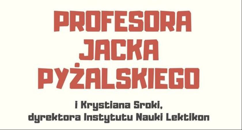 Wykład Profesora Jacka Pyżalskiego i Krystiana Sroki