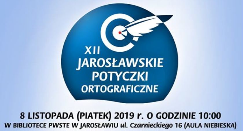 XII Jarosławskie Potyczki Ortograficzne 