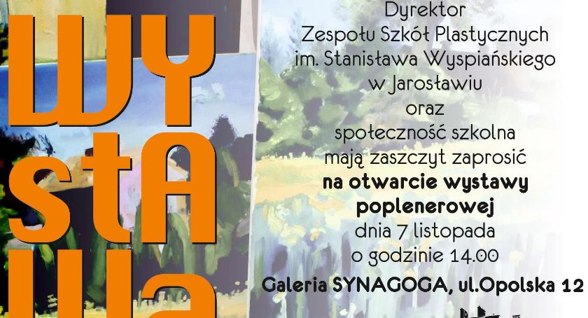 Otwarcie wystawy poplenerowej uczniów ZSP Jarosław