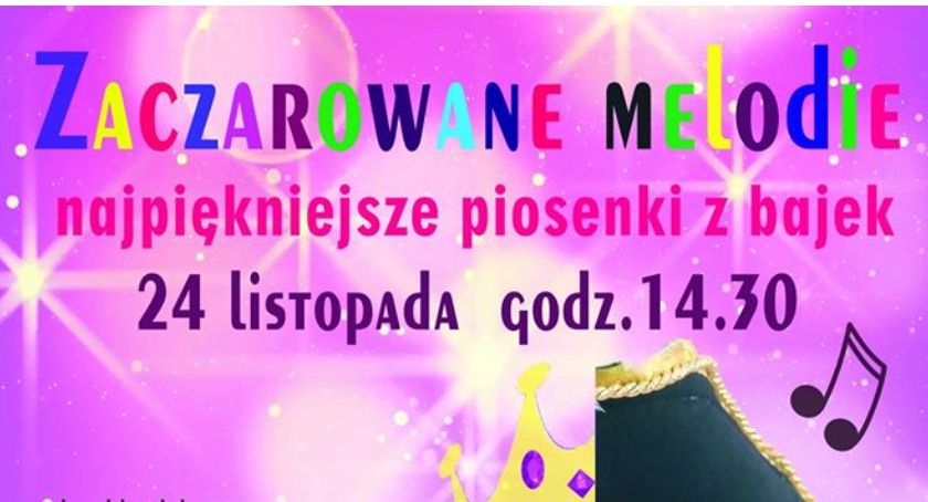 Zaczarowane melodie - najpiękniejsze piosenki z bajek. 