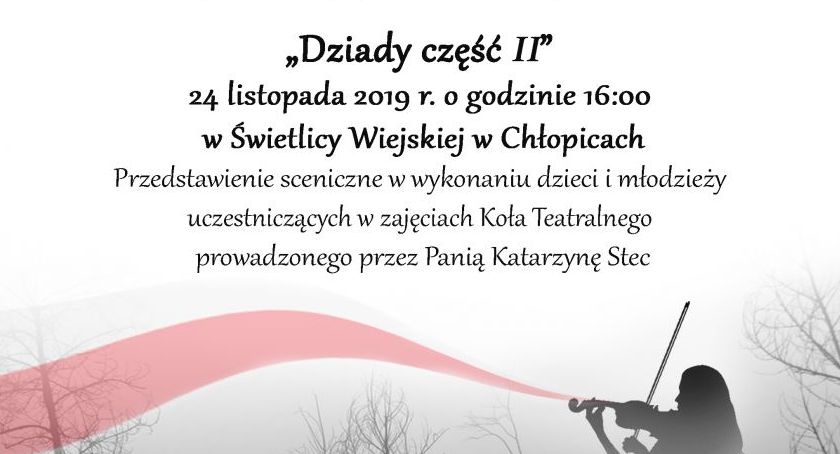 Jesienne Impresje Patriotyczne. Dziady część II. 