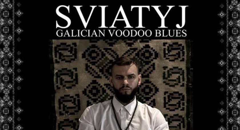 Sviatyj Galician VooDoo Blues