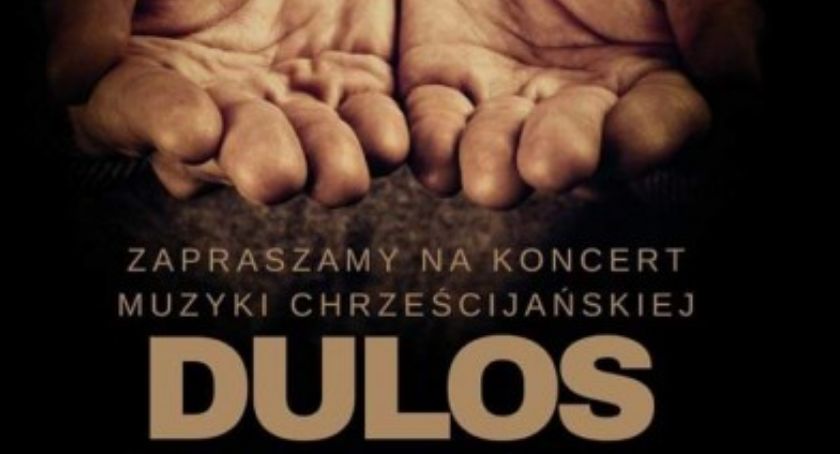 Dulos - koncert muzyki chrześcijańskiej 
