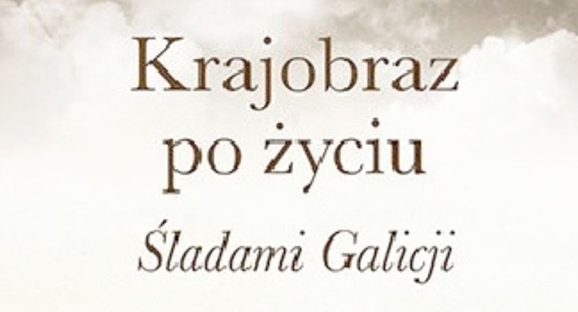 Opowieści o niezwykłych ludziach i miejscach Podkarpacia