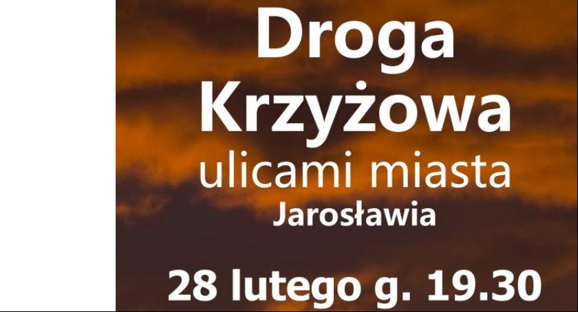 Droga Krzyżowa ulicami miasta Jarosławia