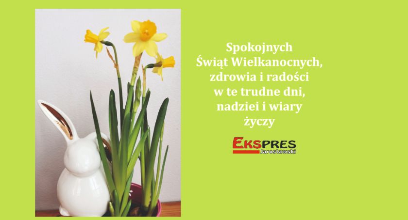 Spokojnych, zdrowych Świąt Wielkanocnych