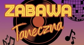 Zabawa Taneczna w Łapajówce 