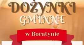 Dożynki Gminy Chłopice w Boratynie 