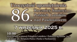 Obchody 86. Rocznicy Śmierci Polskich Lotników nad Pawłosiowem