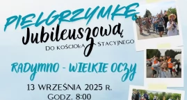 Jubileuszowa Pielgrzymka Radymno - Wielkie Oczy
