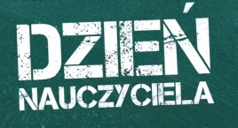 Życzenia z okazji Dnia Edukacji Narodowej 